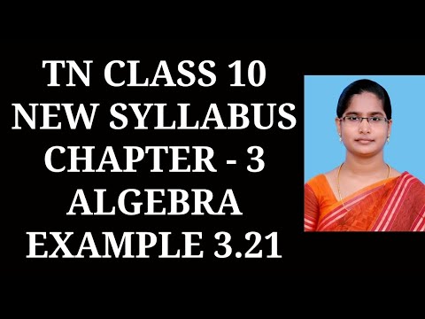 10th Maths Ch-3 Algebra | Example-3.21 | Samacheer One plus One channel