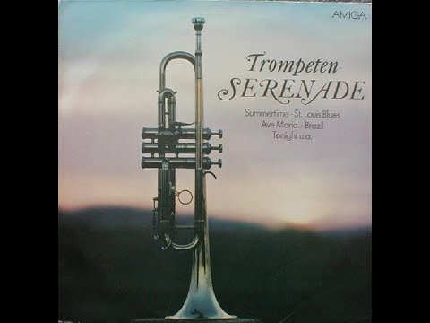 [AMIGA 8 55 751] Miloslav Bureš – Trompeten-Serenade (1980) - Jazz / Swing / Easy Listening -  Vlach