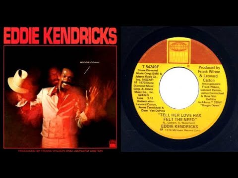 ISRAELITES:Eddie Kendricks - Tell Her Love Has Felt The Need 1974 {Extended Version}