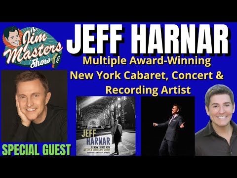 Jeff Harnar Celebrates Sondheim, Opens Up About His Life, Career On The Jim Masters Show
