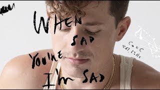 Charlie Puth - When You're Sad I'm Sad (Lyrics)