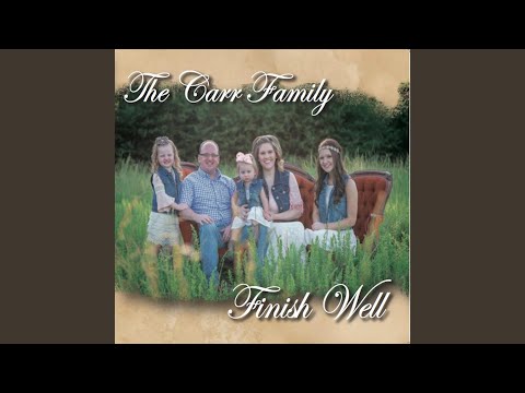 I Just Wanted You To Know - The Carr Family