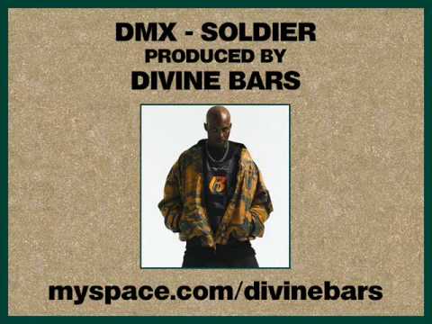 DMX - Soldier (Produced by Divine Bars)