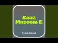 Baaz Masoom E