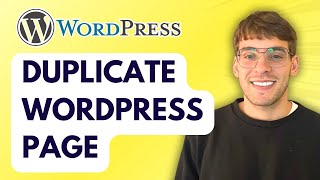 How to Duplicate Wordpress Page [2025 Guide]