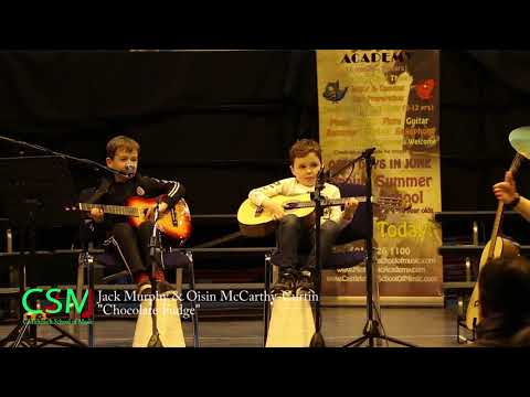 CSM - Jack Murphy & Oisin McCarthy Curtin "Chocolate Fudge"