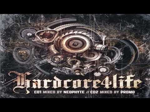 Neophyte – Hardcore4Life (cd 1/mixed)