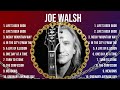 Top 10 Songs Joe Walsh 2024 Best Joe Walsh Playlist 2024