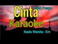 CINTA KARAOKE Titiek Puspa Vocal Wanita Em