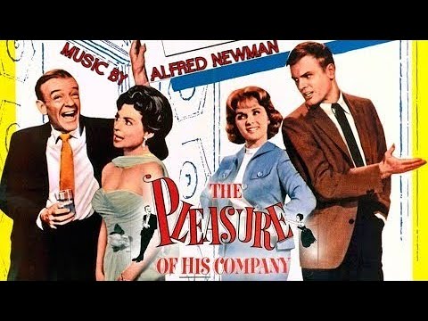 The Pleasure Of His Company | Soundtrack Suite (Alfred Newman)