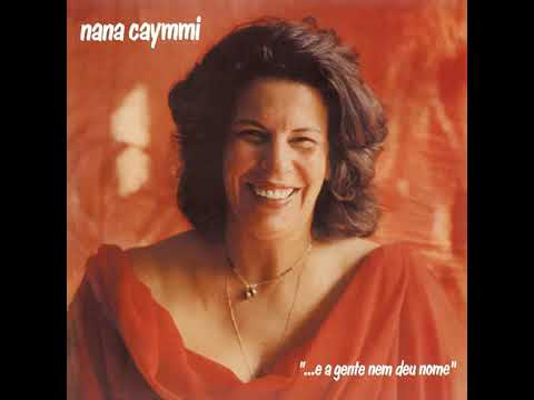 Nana Caymmi E a Gente Nem deu Nome (Café com Pão)