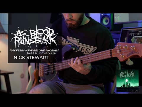 As Blood Runs Black - My Fears Have Become Phobias - Bass Play-through - Nick Stewart