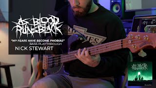 As Blood Runs Black - My Fears Have Become Phobias - Bass Play-through - Nick Stewart