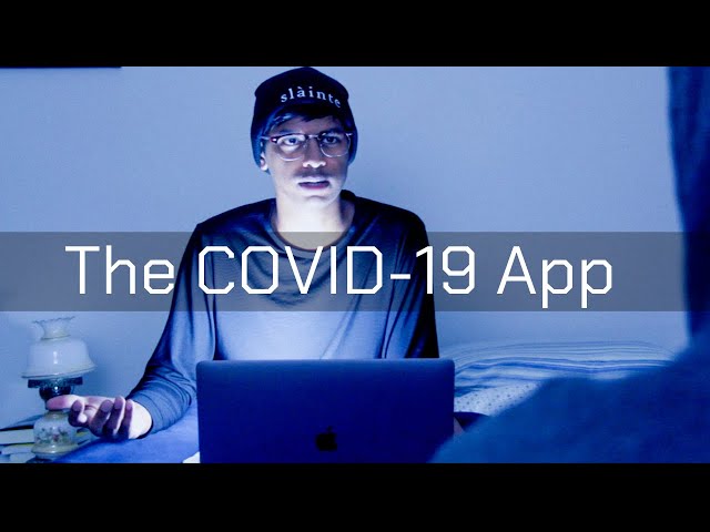 The COVID 19 App (Short Film)