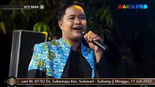 Download lagu AJA REWEL (yoyo s) cover AGUS REVANKA || Live SITI NADA - 17 Juli 2022 mp3