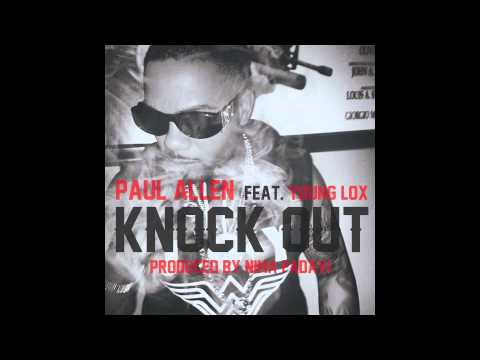 Paul Allen - "Knock Out" feat. Young Lox (produced by Nima Fadavi)