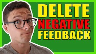 8 Hacks To Remove Negative Feedback on eBay!