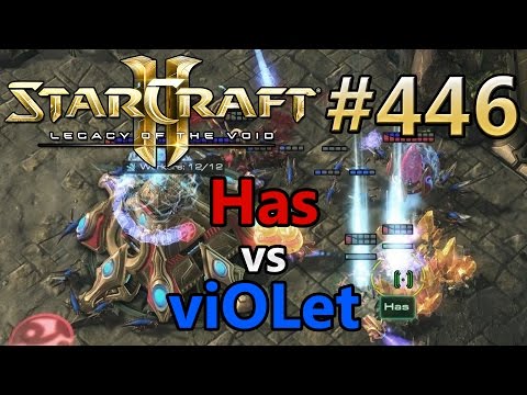 Replay-Cast #446 | Has (P) vs viOLet (Z) | Starcraft 2: Legacy of the Void [Deutsch / German]