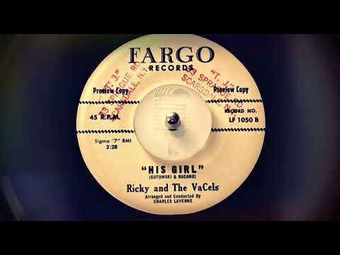 TEEN Ricky and The VaCels - His Girl (1963)