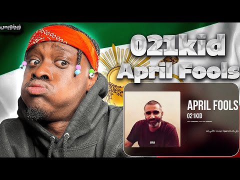 021Kid - April Fools زیرنویس (Freestyle) 💚🤍❤️REACTION