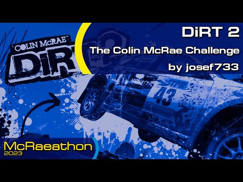 McRaeathon 2023 | Colin McRae: DiRT 2 | The Colin McRae Challenge | Josef733 | 11:34