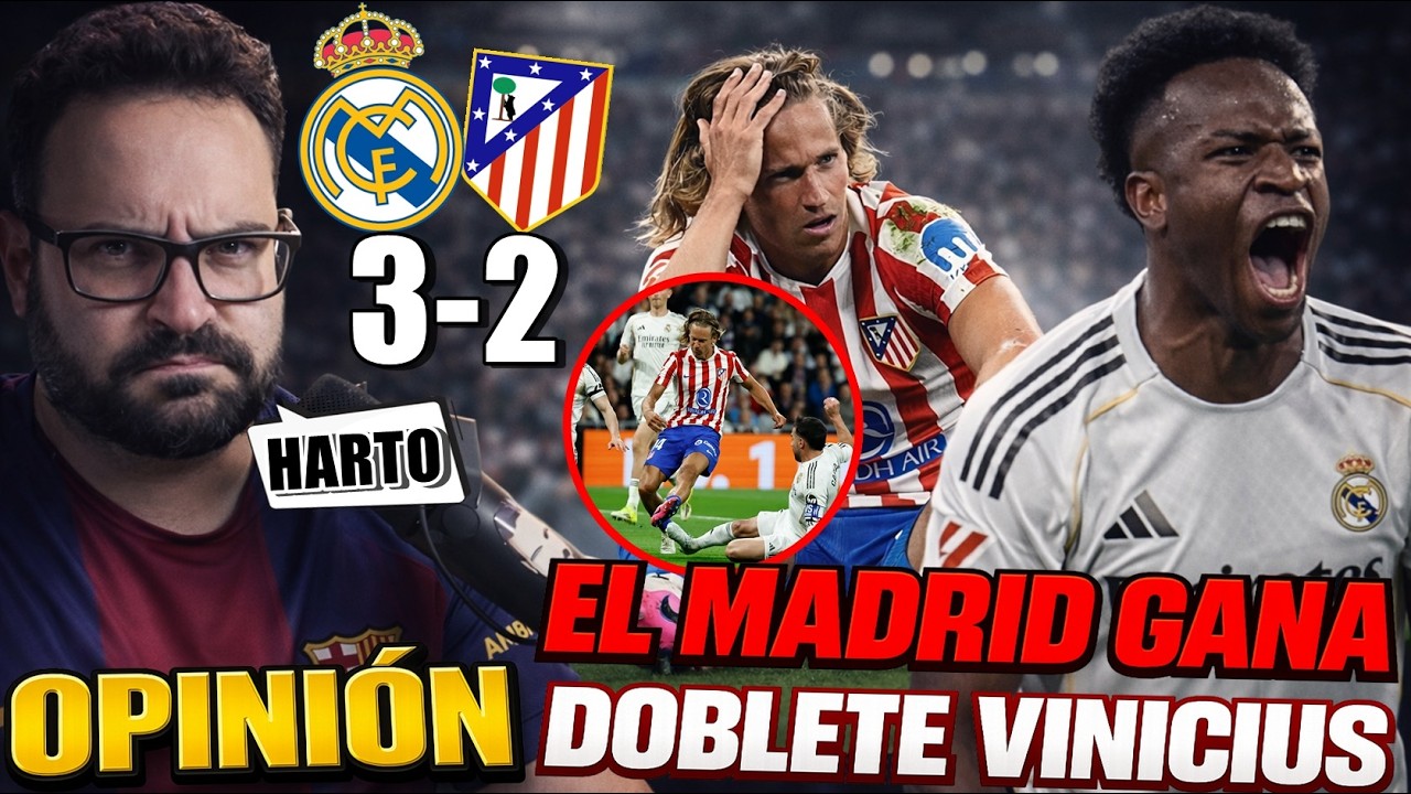 ¡HARTO! El MADRID GANA 3-2 al ATLETI - DOBLETE VINIICUS y ARDE LA LIGA ¡TODAS las POLÉMICAS! OPINIÓN