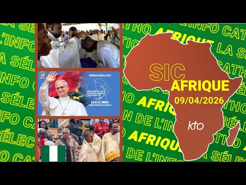 #SICAfrique 9 avril 2026 - L’essentiel de l’actu catho africaine