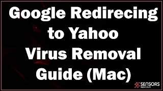Google Redirecting to Yahoo Mac Virus Removal [Free Steps]