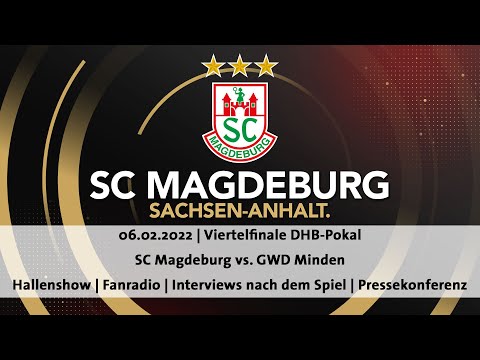 06.02.2022 2. Halbzeit: SC MAGDEBURG -  GWD Minden (DHB-Pokal)