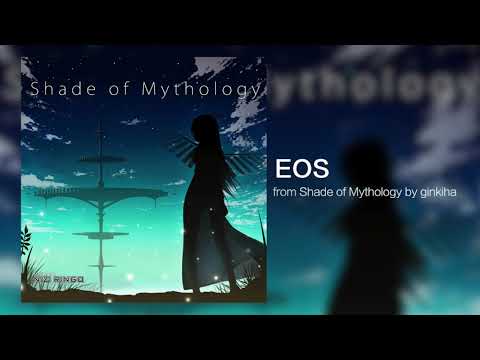 EOS [from Shade of Mythology by ginkiha]