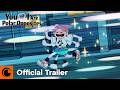 You I Are Polar Opposites Official Trailer Crunchyroll
