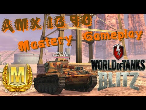 WOT Blitz AMX 13 90 Mastery Gameplay