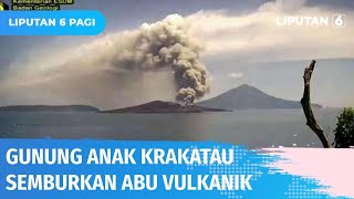 Download lagu Gunung Anak Krakatau Erupsi, Masyarakat Diimbau Jauhi Kawah pada Radius 2 Km | Liputan 6 mp3