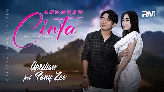 Download lagu Aprilian feat. Fany Zee - Anugrah Cinta mp3 Download lagu Aprilian feat. Fany Zee - Anugrah Cinta mp3