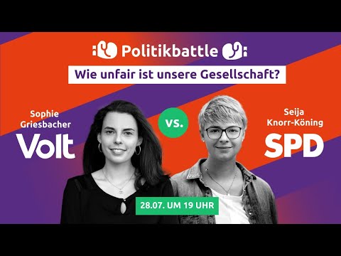 Volt vs. SPD | Wie unfair ist unsere Gesellschaft? | Politikbattle #NeuePolitik