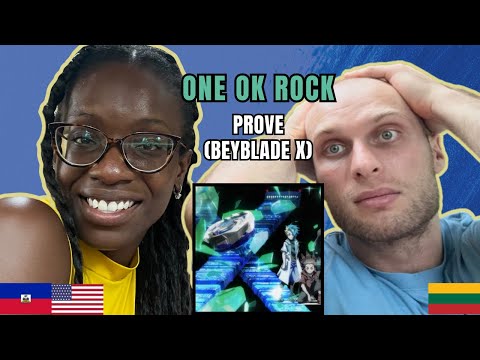 ONE OK ROCK - Prove Reaction (Beyblade X Version) | FIRST TIME HEARING PROVE