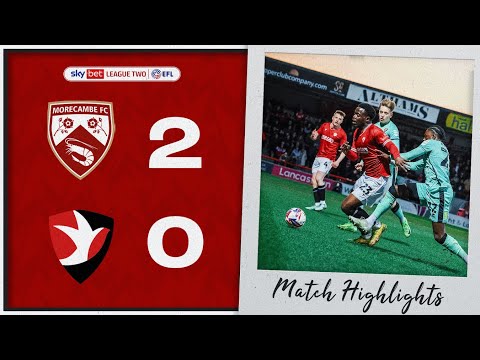   FC Morecambe 2-0 FC Cheltenham Town