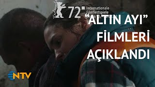 72. Berlin Film Festivali'nde hangi filmler yarışacak? (Gece Gündüz)