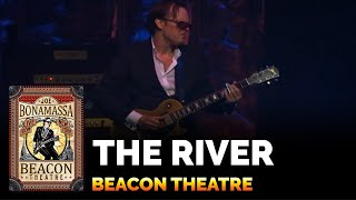 The River - Joe Bonamassa Beacon Theatre Live In New York