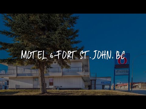 Motel 6-Fort St. John, BC Review - Fort Saint John , Canada