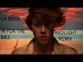 La Roux - In for the kill VIP (REDLIGHT 'DnB ...