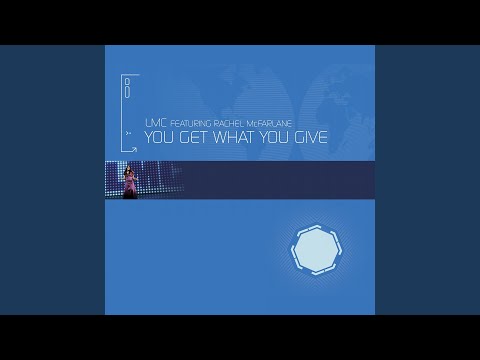 You Get What You Give (Riffs & Rays Remix)