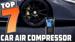 7 Best Car Air Compressor for Road Trips and Emergencies
