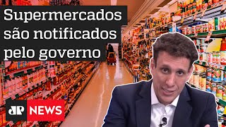 Samy Dana: Aumento de preços de alimentos não é questão de maldade