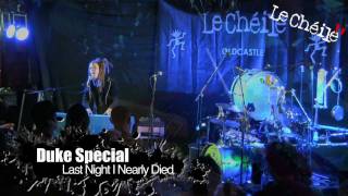 Duke Special - Last Night I Nearly Died - Le Cheile 2011