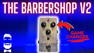 Video thumbnail for Fairfield Circuitry The Barbershop V2 Millenium Overdrive! The SAG Knob Is A Game Changer by Buddy Blues
