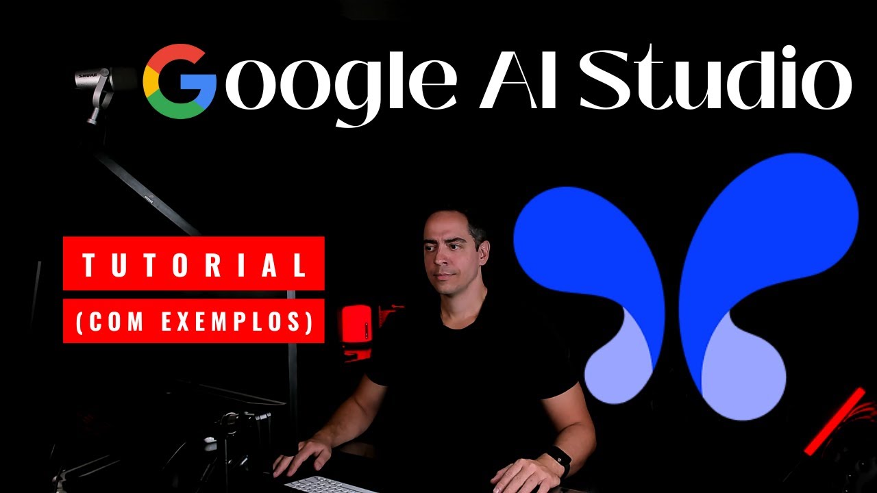 Tutorial Google AI Studio - Principais IAs do Google no Mesmo Lugar