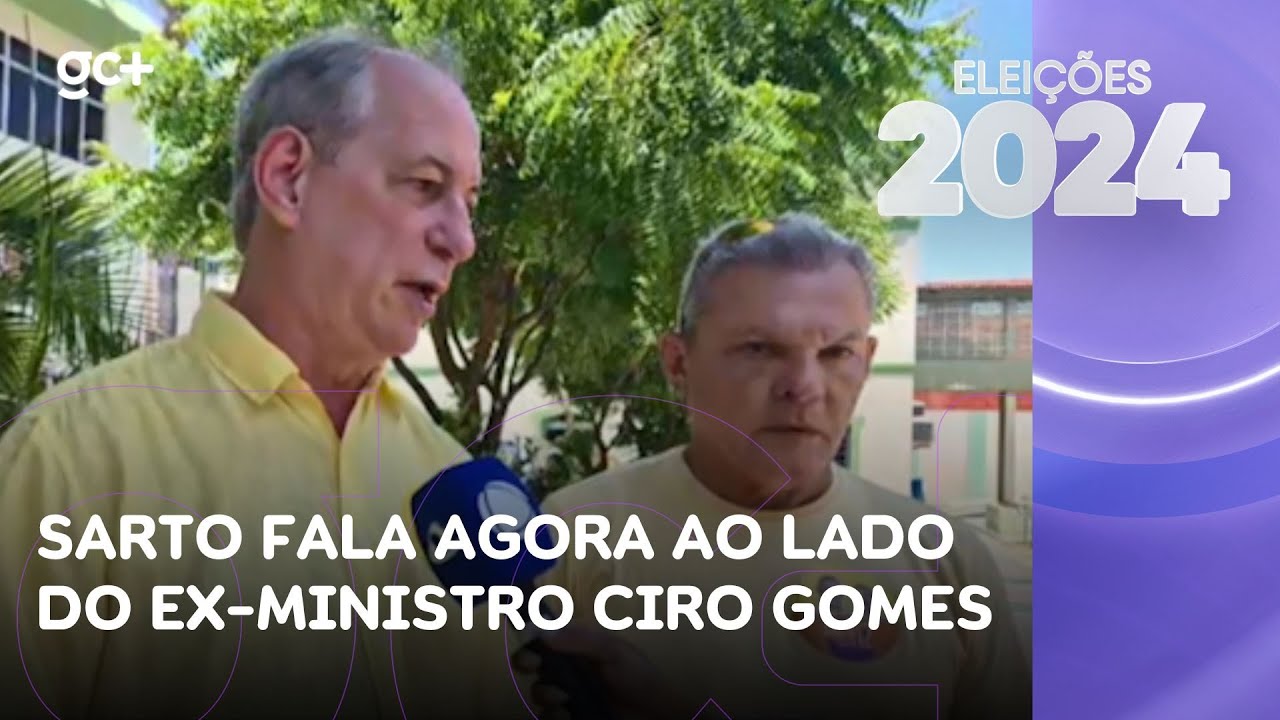 Sarto fala agora ao lado do ex-ministro Ciro Gomes | Eleições 2024 no Ceará