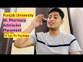 2023-Panjab University, Chandigarh M. Pharmacy| Courses, Fees, Admission, Placement|