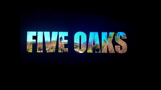 Filming Five Oaks - all the best sections!